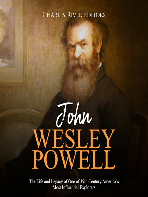 Title details for John Wesley Powell by Charles River Editors - Available